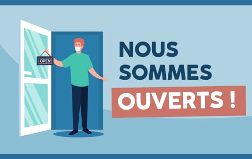 Vos magasins restent ouverts !